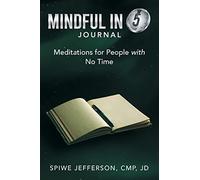 Spiwe Jefferson Cmp Jd Mindful in 5 Journal (Tascabile)