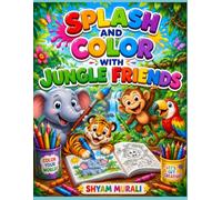 Splash and Color with Jungle Friends