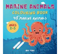 Splash into Fun: Coloring the World of Marine Animals!: Color Your Favorite Marine Creatures in an Ocean of Fun!