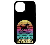Splashdown Ecco come il mio cane lancia le immersioni nel bacino Custodia per iPhone 15