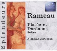 Splendeurs: Plate et Dardanus Suite