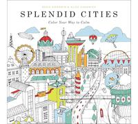 Splendid Cities: Color Your Way to Calm