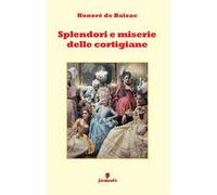 Splendori e miserie delle cortigiane