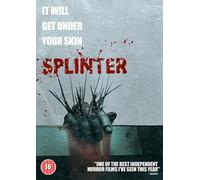 Splinter [Edizione: Regno Unito]