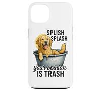 Splish Splash La tua opinione è spazzatura Custodia per iPhone 13