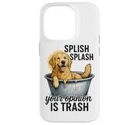Splish Splash La tua opinione è spazzatura Custodia per iPhone 14 Pro