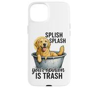 Splish Splash La tua opinione è spazzatura Custodia per iPhone 15 Plus
