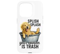 Splish Splash La tua opinione è spazzatura Custodia per iPhone 15 Pro