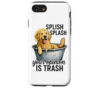 Splish Splash La tua opinione è spazzatura Custodia per iPhone SE (2020) / 7 / 8
