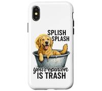 Splish Splash La tua opinione è spazzatura Custodia per iPhone X/XS