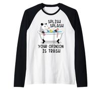 Splish Splash La Tua opinione è Trash Opossum Bath Maglia con Maniche Raglan