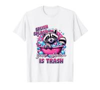 Splish Splash La Tua opinione è Trash Raccoon Bath Maglietta
