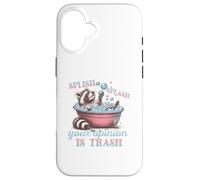 Splish Splash La tua opinione è Trash Raccoon Custodia per iPhone 16