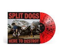 Split Dogs Here to Destroy (Vinyl LP) 12" Album Coloured Vinyl (Limited Edition)