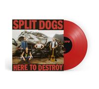 Split Dogs Here to Destroy (Vinyl LP) 12" Album Coloured Vinyl (Limited Edition)