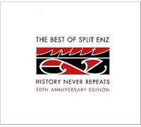 Split Enz - History Never Repeats 30th Ann