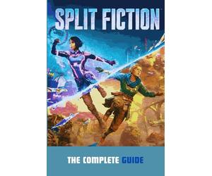 Split Fiction: The Complete Guide