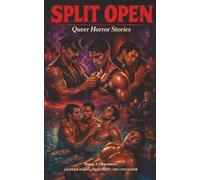 SPLIT OPEN - Queer Horror Stories | Chapters 4-6 | Leather Daddy, Pool Party, The Confessor