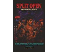 SPLIT OPEN | Queer Horror Stories | The Collection (1-10)