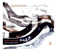 Split Second Piano Ensemble - Junctions/Junctions