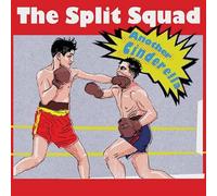 Split Squad, the - Another Cinderella