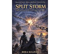 Split Storm: The Tempest Spire Series
