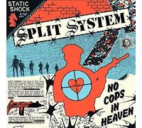 Split System - No Cops In Heaven [7" VINYL]