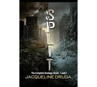 Split: The Complete Duology: Books 1 and 2