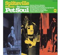 SPLITSVILLE - COMPLETE PET SOUL
