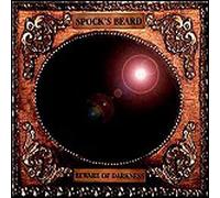 Spock's Beard - Beware of the Darkness