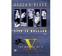 Spock's Beard - Don't Try This At Home/Live in Holland and The Making of V