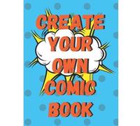 Spoe G Create Your Own Comic Book (Tascabile)
