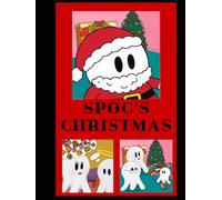 Spog's Christmas: A Magical Christmas Eve Adventure About Santa and the Power of Believing.