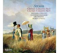 Michael Collins Clarinet Concertos Nos. 3 and 4 (O'neill, Swedish Co) (CD) Album