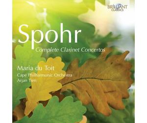 Spohr, L. - Complete Clarinet Concertos (2 CD)