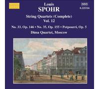 Louis Spohr String Quartets (Complete) Vol. 12 (Dima Quartet) (CD) Album