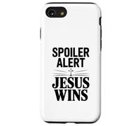 Spoiler Alert Gesù vince la fede Christian Inspirational Custodia per iPhone SE (2020) / 7/8