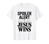 Spoiler Alert Gesù Vince la Fede Christian Inspirational Maglietta