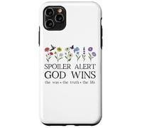 Spoiler Alert God Wins I've Read the Final Chapter Christian Custodia per iPhone 11 Pro Max