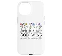 Spoiler Alert God Wins I've Read the Final Chapter Christian Custodia per iPhone 15