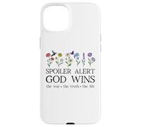 Spoiler Alert God Wins I've Read the Final Chapter Christian Custodia per iPhone 15 Plus
