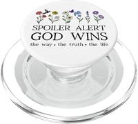 Spoiler Alert God Wins I've Read the Final Chapter Christian PopSockets PopGrip per MagSafe