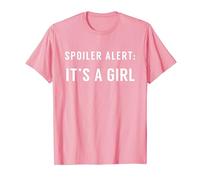 Spoiler Alert It's a Girl Divertente Gender Reveal Shirt Maglietta