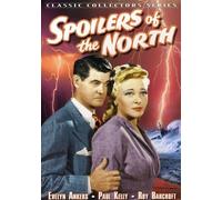 Spoilers of the North (DVD) Paul Kelly Evelyn Ankers Adrian Booth James Millican