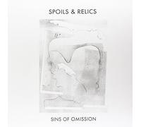 Spoils And Relics - Sins Of Omission