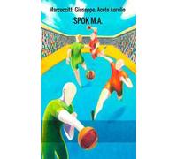 Spok M.A. Nuovo gioco calcio a volo