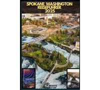 SPOKANE WASHINGTON REISEFÜHRER 2025