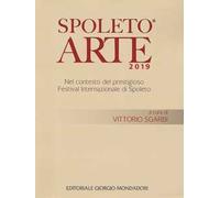 Spoleto arte 2019. Ediz. illustrata