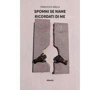 Spomni se name. Ricordati di me