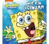 Spongebob Schwammkopf Wie Ein Schwamm (CD)